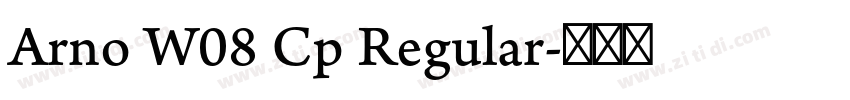 Arno W08 Cp Regular字体转换